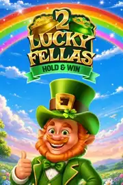2 Lucky Fellas: Hold & Win